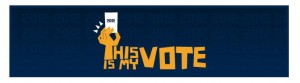 This Is My Vote 2012-05-25